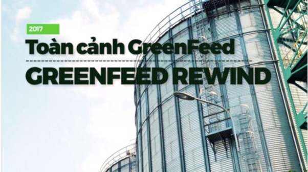 Clip "Toàn Cảnh GreenFeed 2017" - Một năm nhìn lại của gia đình GreenFeed